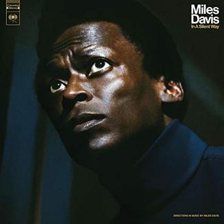 Vinil Miles Davis – In A Silent Way (50th Anniversary)