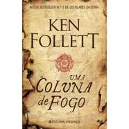 Livro Uma Coluna de Fogo de Ken Follett (Português – 2017)