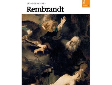Livro: Os Grandes Mestres: Rembrandt de Silvia Bruno