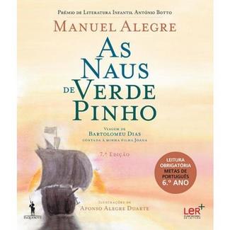 Livro As Naus de Verde Pinho de Manuel Alegre