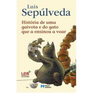 Livro História de uma gaivota e do gato que a ensinou a voar de Luis Sepúlveda