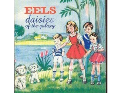 CD Eels – Daisies of The Galaxy