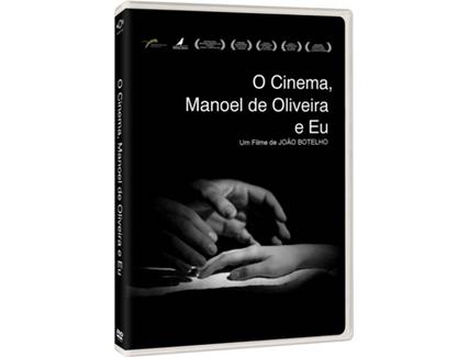 DVD Cinema, Manoel de Oliveira e Eu