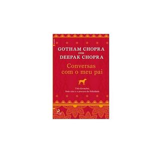 Livro Conversas com o meu pai de Gotam Chopra e Depak Chopra