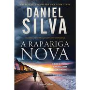 Livro A Rapariga Nova de Daniel Silva (Ano de edição – 2020)