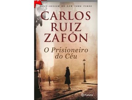 Livro O Prisioneiro do Céu de Carlos Ruiz Zafón