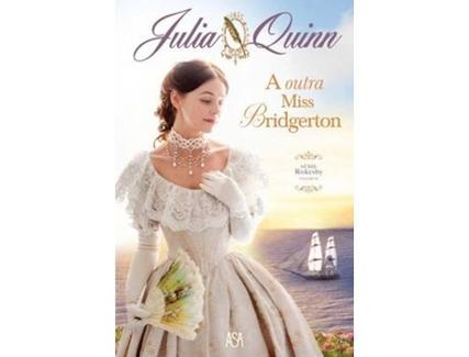 Livro A Outra Miss Bridgerton de Julia Quinn (Ano de edição – 2020)