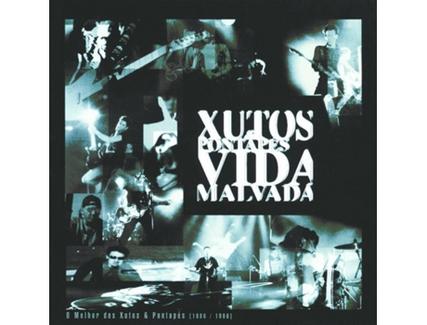 CD Xutos & Pontapés – Vida Malvada