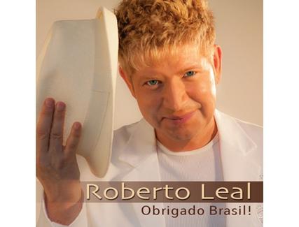 CD Roberto Leal – Obrigada Brasil