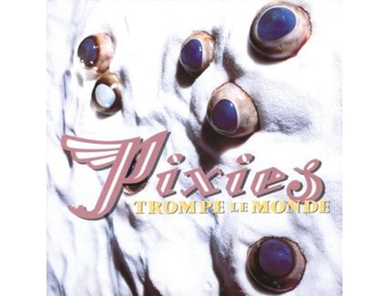 Vinil Pixies – Trompe Le Monde (LP)