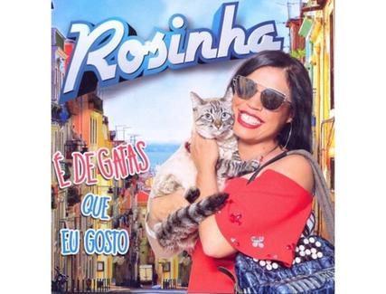 CD Rosinha – É De Gatas Que Eu Gosto