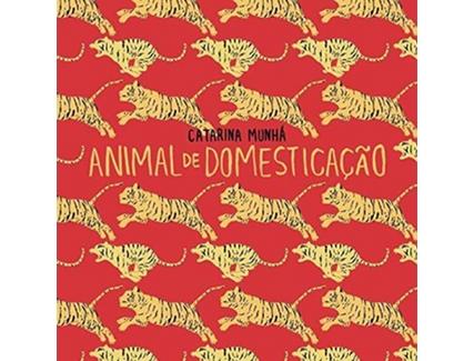 CD Catarina Munhá: Animal de Domesticação