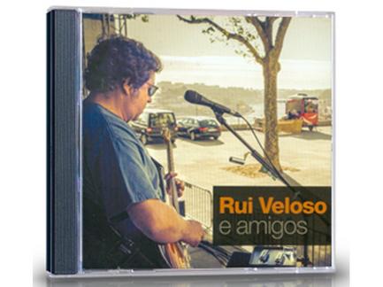 CD Rui Veloso – Rui Veloso e Amigos